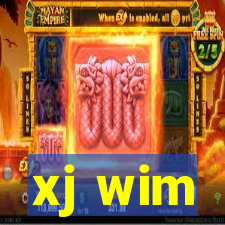 xj wim